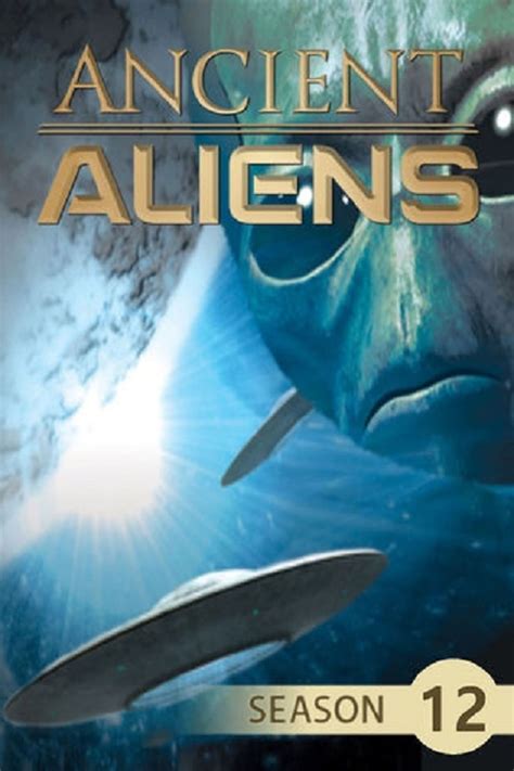 Watch Ancient Aliens Season 12 Online 